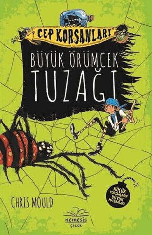 Büyük Örümcek Tuzağı - Cep Korsanları | Nemesis Kitap (Ciltli)