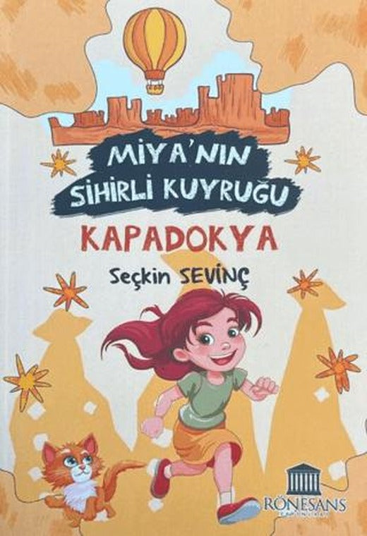 Miya’nın Sihirli Kuyruğu Kapadokya