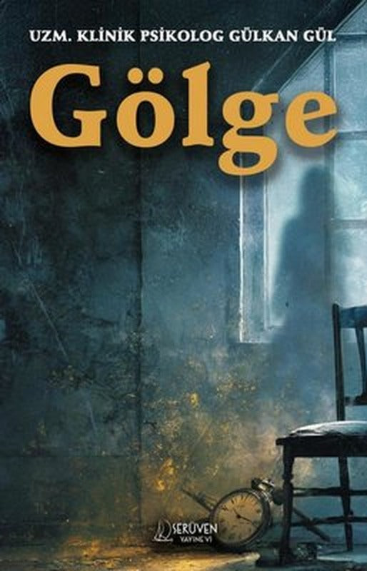 Gölge | Serüven Yayınevi (İnce Kapak)