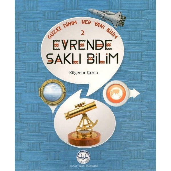 Güzel Dinim Her Yanı Bilim 2 - Evrende Saklı Bilim