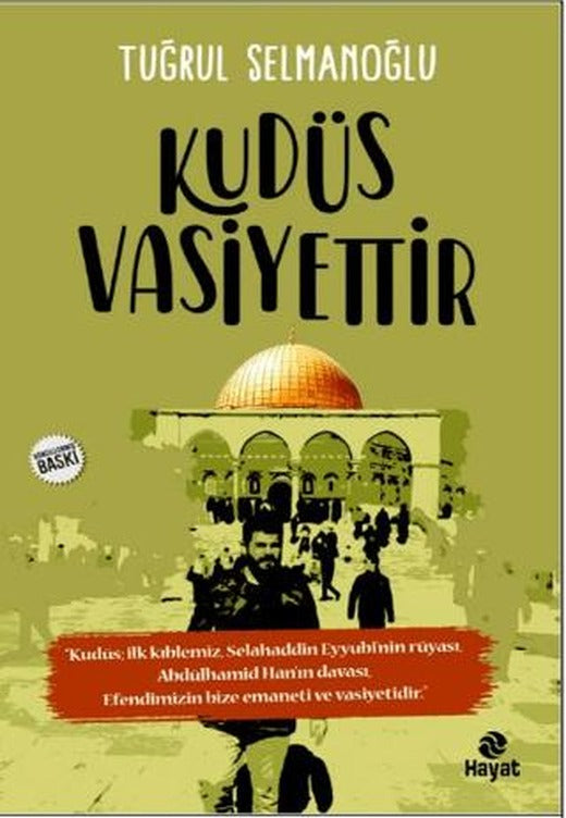 Kudüs Vasiyettir