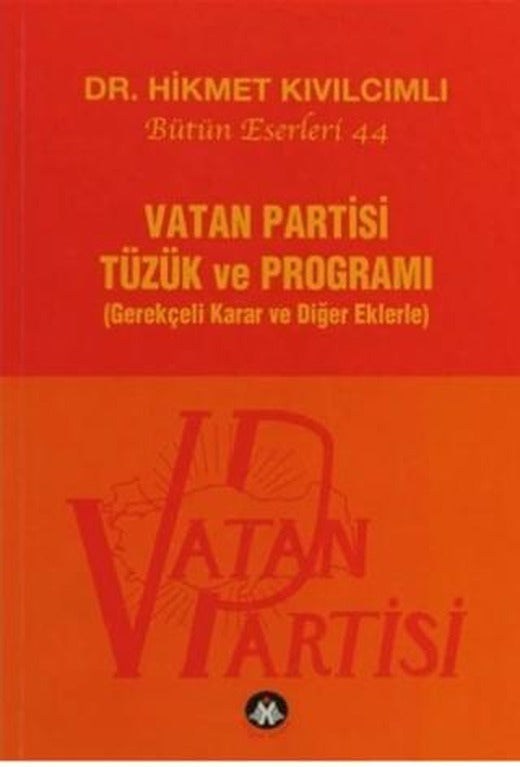 Vatan Partisi Tüzük ve Programı