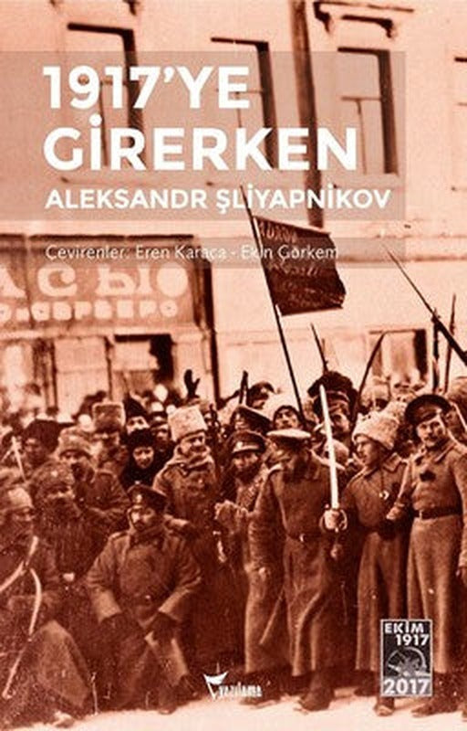 1917'ye Girerken | Yazılama