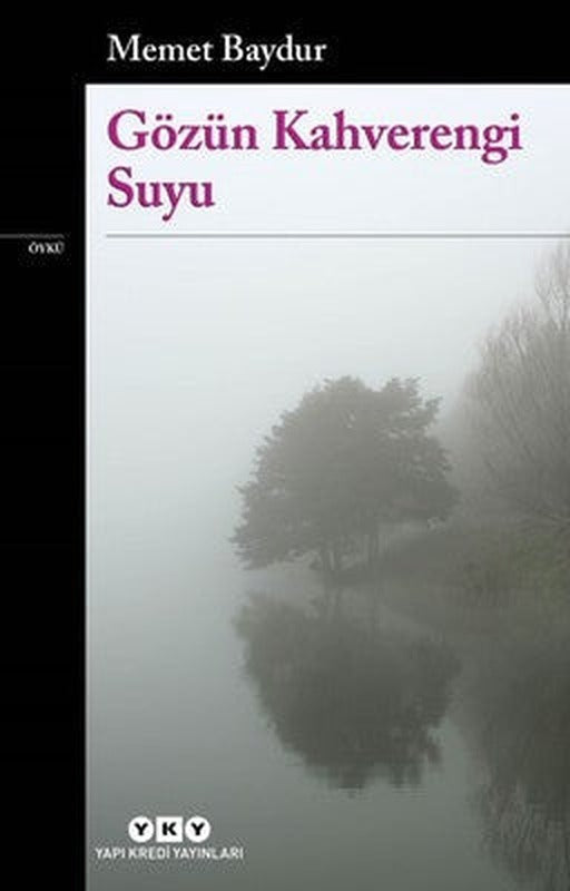 Gözün Kahverengi Suyu | İletişim Yayınları