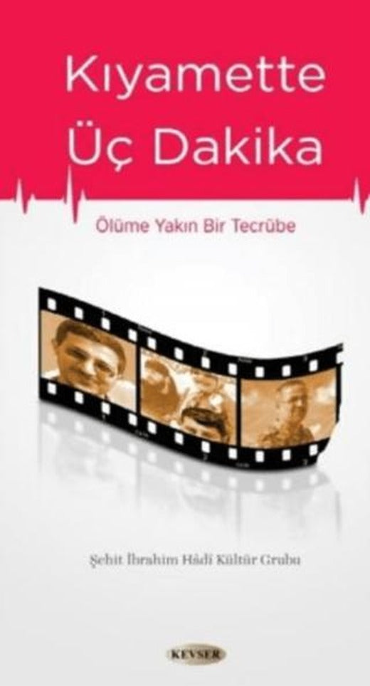 Kıyamette Üç Dakika