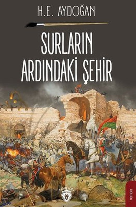 Surların Ardındaki Şehir | Dorlion Yayınevi