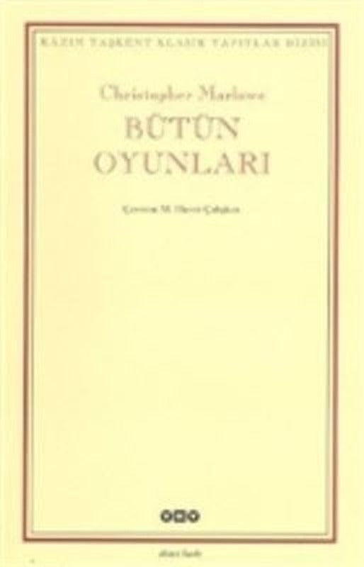 Bütün Oyunları - Kazım Taşkent Klasik Yapıtlar Dizisi | Yapı Kredi Yayınları