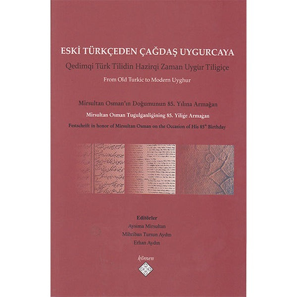 Eski Türkçeden Çağdaş Uygurcaya