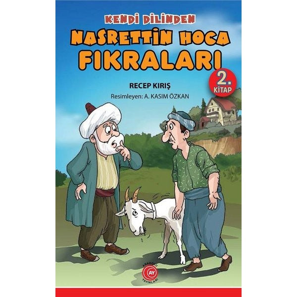 Kendi Dilinden Nasrettin Hoca Fıkraları 2. Kitap