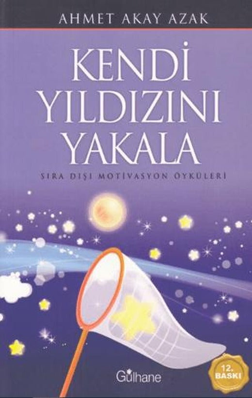 Kendi Yıldızını Yakala