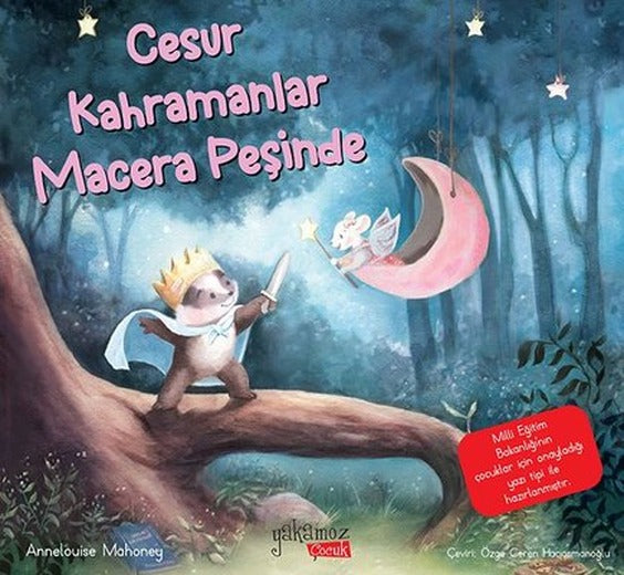 Cesur Kahramanlar Macera Peşinde | Yakamoz Yayınları