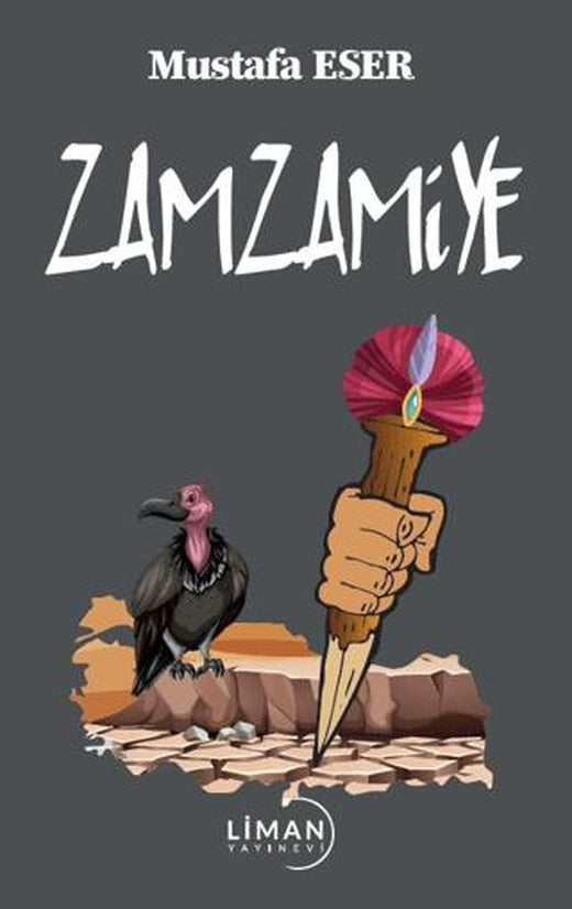 Zamzamiye | Liman Yayınevi (Ciltsiz)