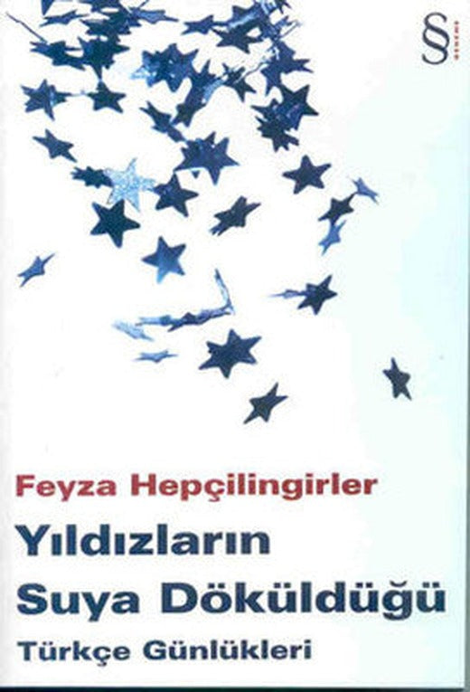 Yıldızların Suya Döküldüğü-Türkçe Günlükleri | Everest Yayınları