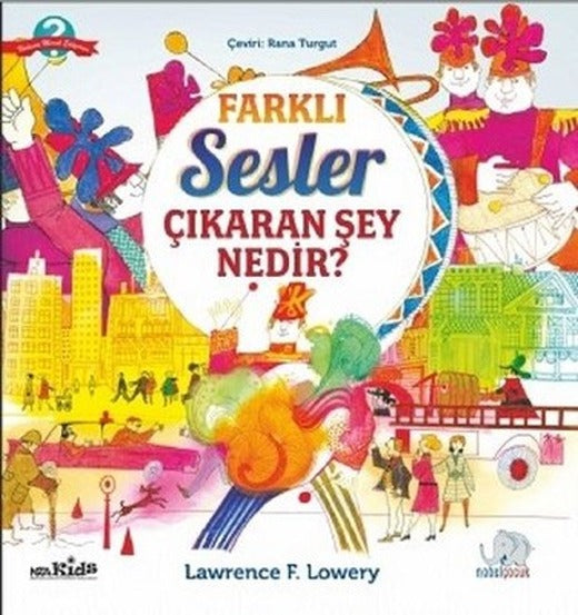 Farklı Sesler Çıkaran Şey Nedir? | Nobel Çocuk