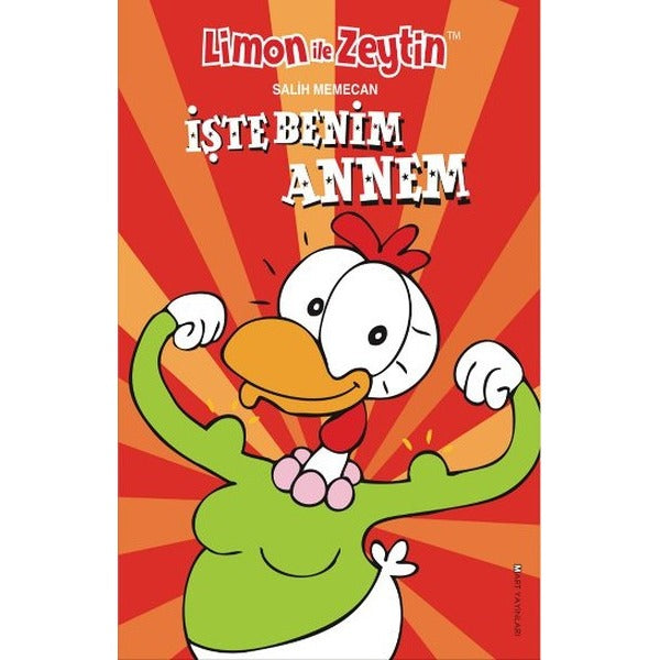 Limon İle Zeytin - İşte Benim Annem | Mart Yayınları
