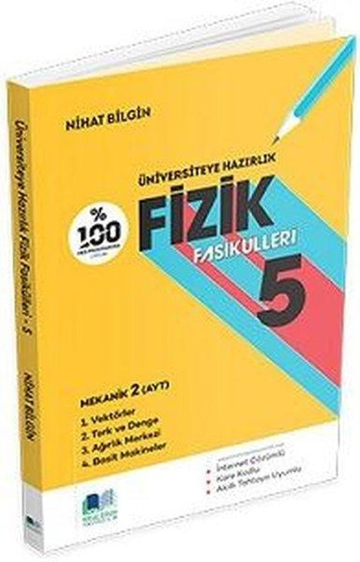 Üniversiteye Hazırlık Fizik Fasikülleri - 5
