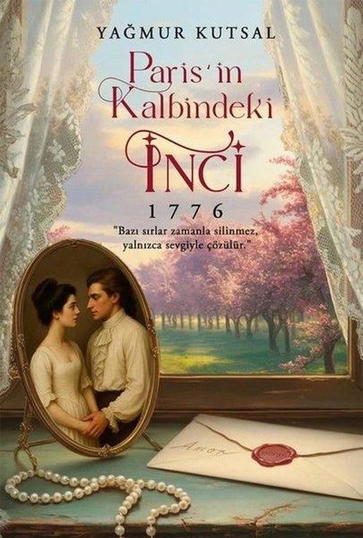 Paris'in Kalbindeki İnci 1776 | İkinci Adam Yayınları (İnce Kapak)