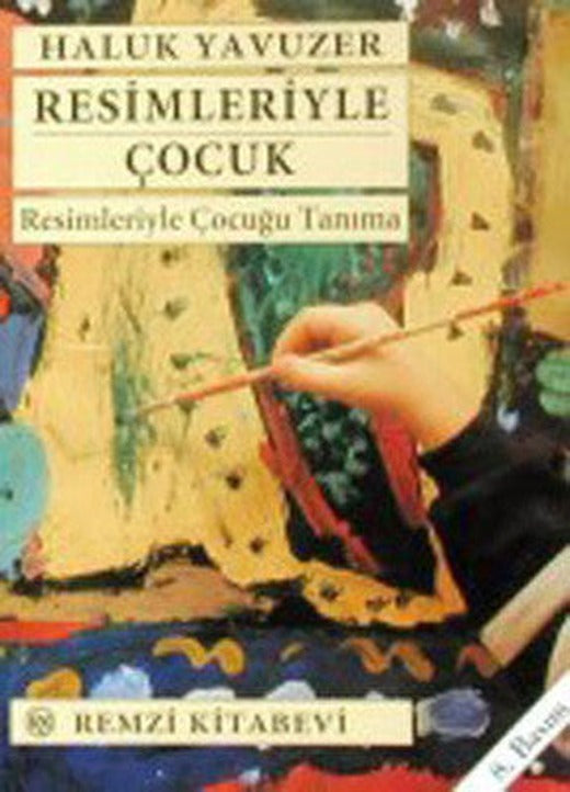 Resimleriyle Çocuk | Remzi Kitabevi