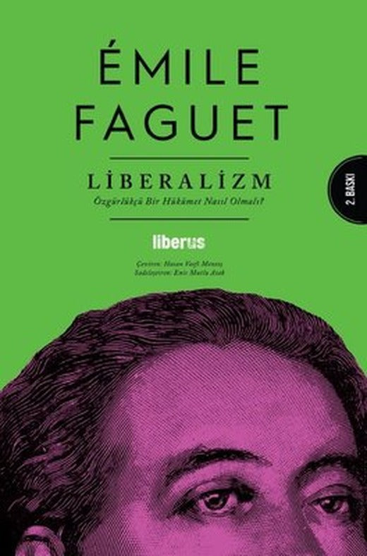 Liberalizm: Özgürlükçü Bir Hükümet Nasıl Olmalı? | Liberus