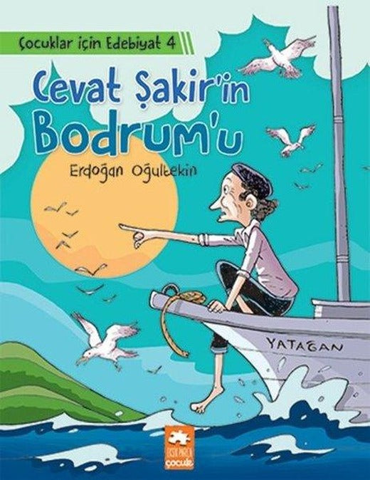 Cevat Şakirin Bodrumu - Çocuklar için Edebiyat 4 | Eksik Parça Yayınları (İnce Kapak)
