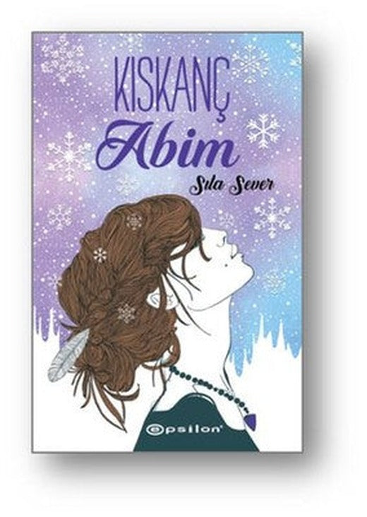 Kıskanç Abim | Epsilon Yayınevi