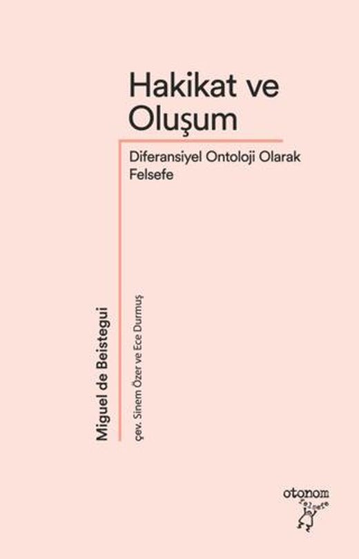 Hakikat ve Oluşum