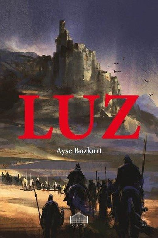 Luz | Gate Yayınları (İnce Kapak)