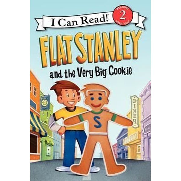 Flat Stanley and the Very Big Cookie (I Can Read!: Level 2) | Harper Collins Publishers