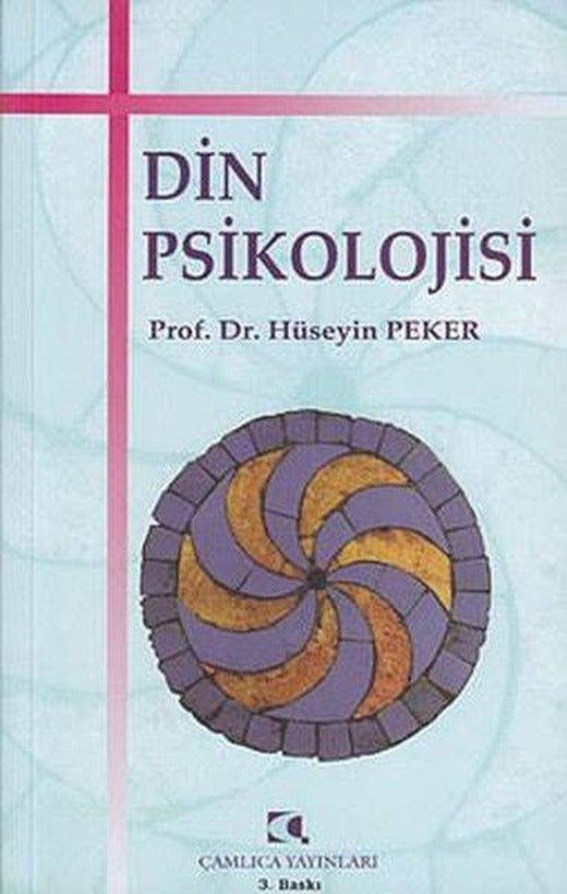 Din Psikolojisi | Çamlıca Yayınları (İnce Kapak)