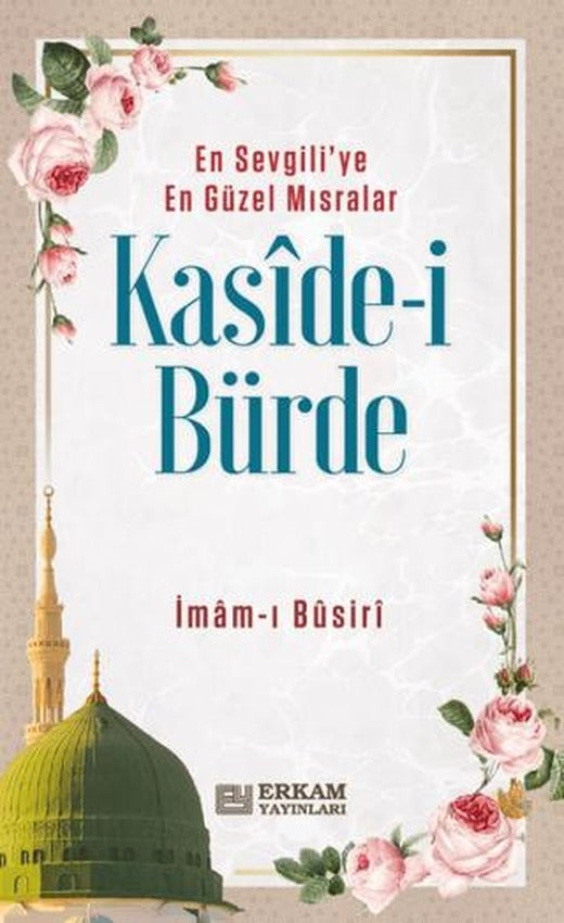 Kaside-i Bürde | Erkam Yayınları (Ciltsiz)