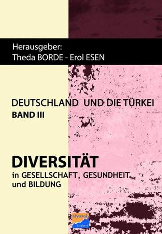 Dıversıtät - in Gesellschaft, Gesundheıt Und Bıldung