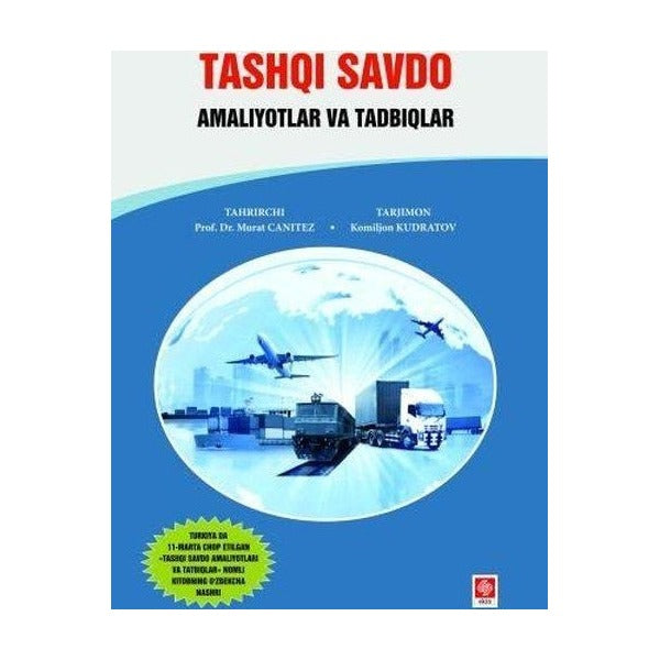 Tashqi Savdo Amaliyotlar ve Tadbiqlar - Özbekçe | Ekin Basım Yayın (İnce Kapak)