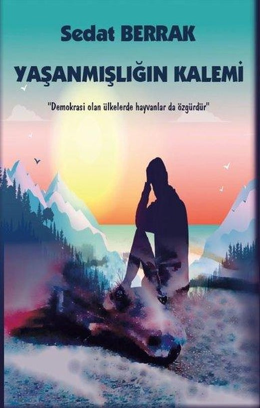 Yaşanmışlığın Kalemi | Platanus Publishing (İnce Kapak)