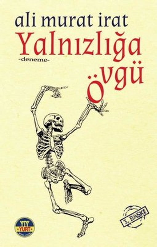 Yalnızlığa Övgü | Yurt Kitap Yayın (İnce Kapak)