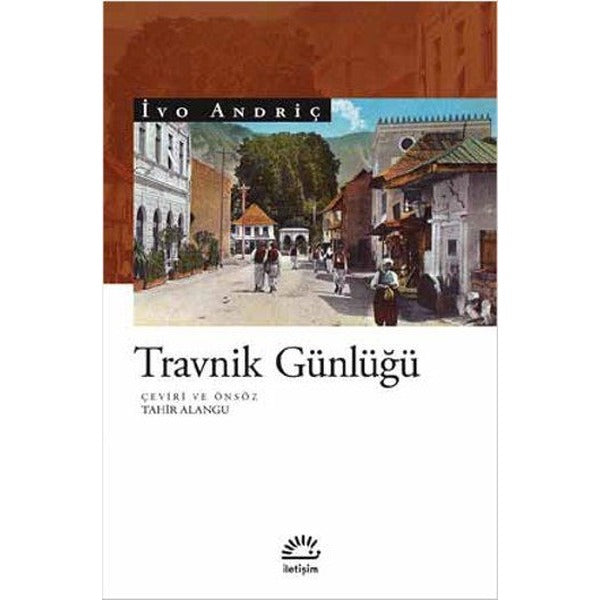 Travnik Günlüğü | İletişim Yayınları