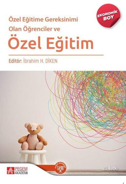Özel Eğitime Gereksinimi Olan Öğrenciler ve Özel Eğitim - Ekonomik Boy | Pegem Akademi Yayıncılık (İnce Kapak)