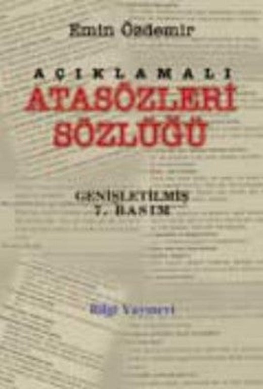 Açıklamalı Atasözleri Sözlüğü | Bilgi Yayınevi