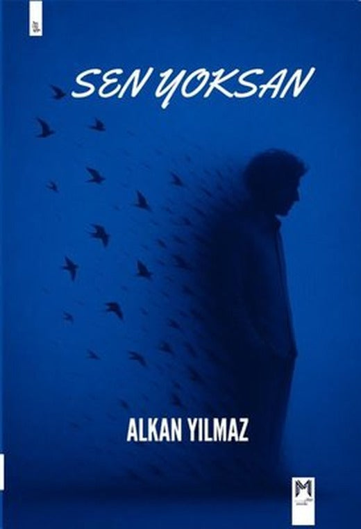 Sen Yoksan | Memento Mori Yayınları (İnce Kapak)
