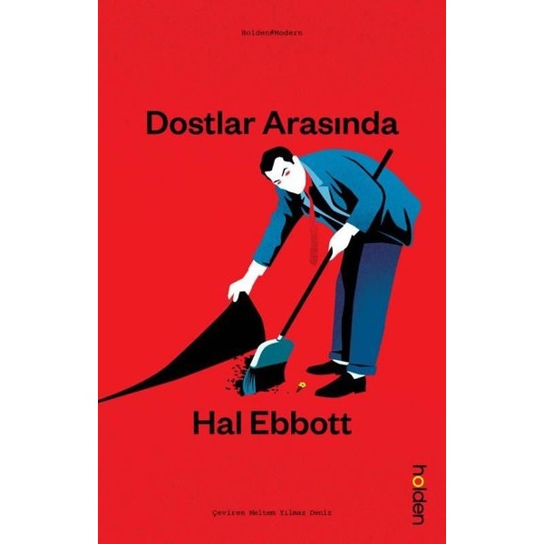 Dostlar Arasında | Holden (İnce Kapak)