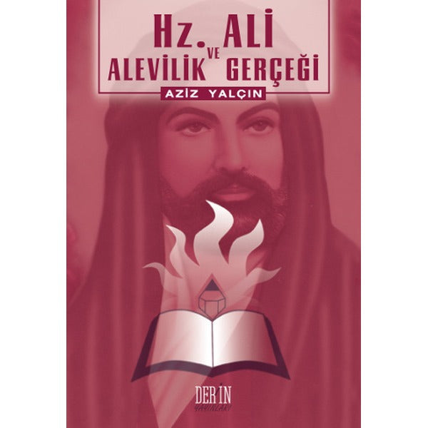 Hz. Ali ve Alevilik Gerçeği | Derin Yayınları (İnce Kapak)