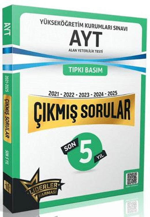 AYT Son 5 Yıl Çıkmış Sorular (2021-2025) | Liderler Karması Yayınları (Ciltsiz)