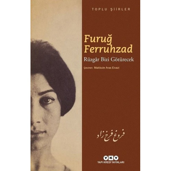Rüzgar Bizi Götürecek-Toplu Şiirler | Yapı Kredi Yayınları