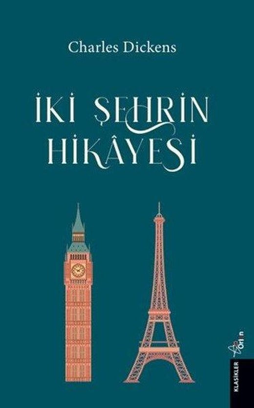 İki Şehrin Hikayesi | Orion Yayınevi (İnce Kapak)