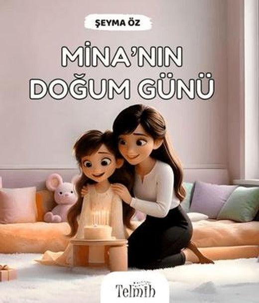 Mina'nın Doğum Günü