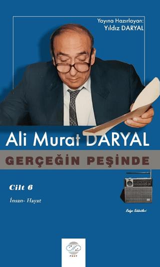 Gerçeğin Peşinde VI - İnsan Hayat | Post Yayınevi (Ciltsiz)  - Resim 1