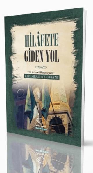 Hilafete Giden Yol