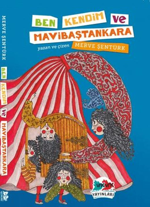 Ben, Kendim ve Mavibaştankara | Vak Vak Yayınları (Ciltsiz)