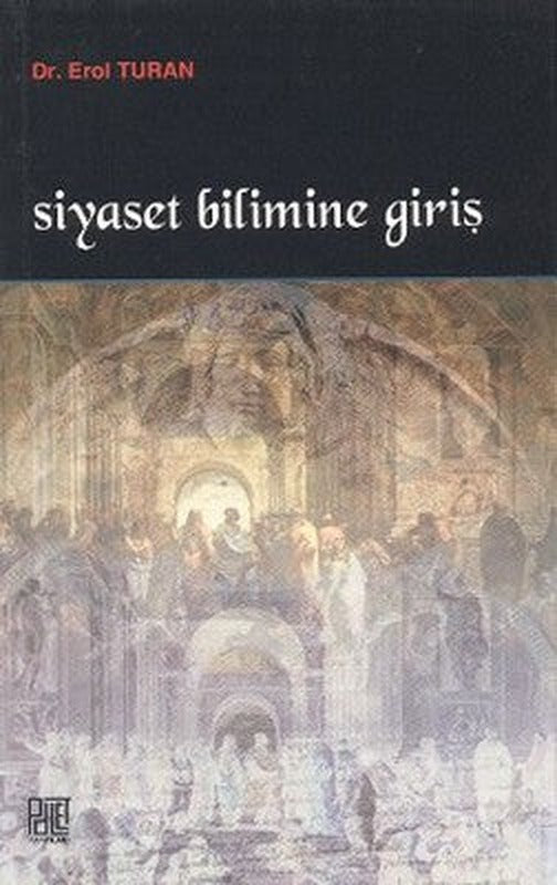Siyaset Bilimine Giriş | Palet Yayınları