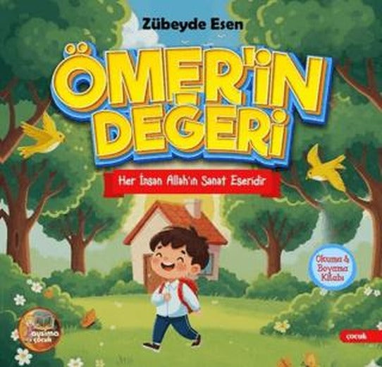 Ömer’in Değeri – Her İnsan Allah’ın Sanat Eseridir