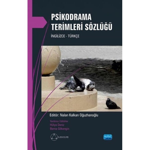 Psikodrama Terimleri Sözlüğü | Nobel Akademi Yayıncılık